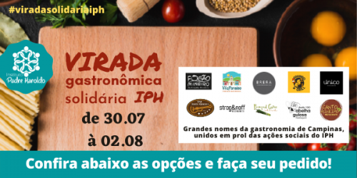 VIRADA GASTRONÔMICA SOLIDÁRIA  IPH